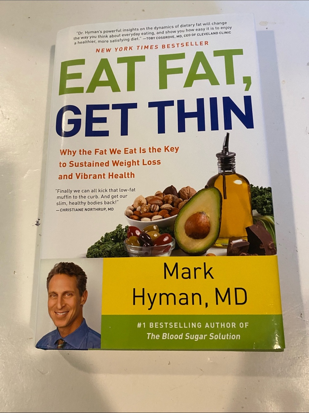“Eat Fat, Get Thin,”